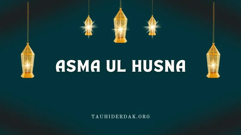 99 names of Allah (Asmaul Husna) with meaning. Allah's names