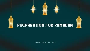 Preparation for the month of Ramadan in Islam