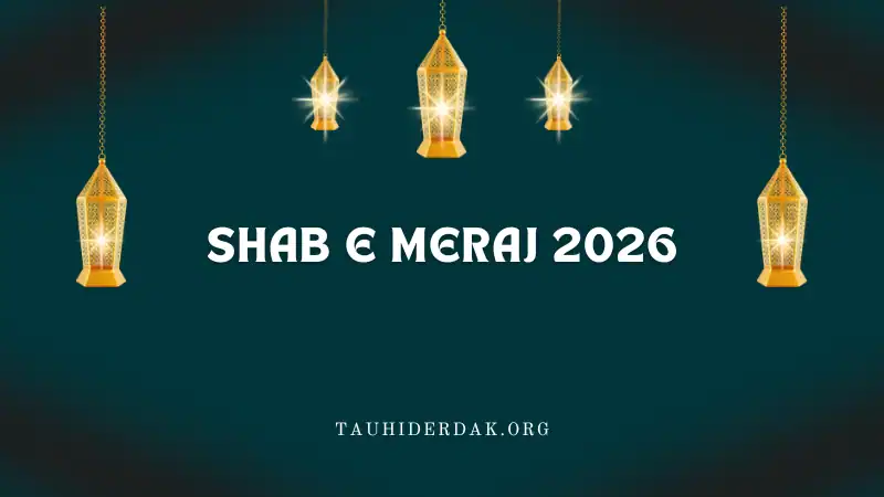 When is Shab e Meraj 2026 in USA? Lailat al Miraj 2026